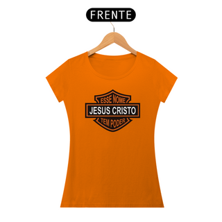 Nome do produtoCamiseta feminina -  Esse nome tem poder