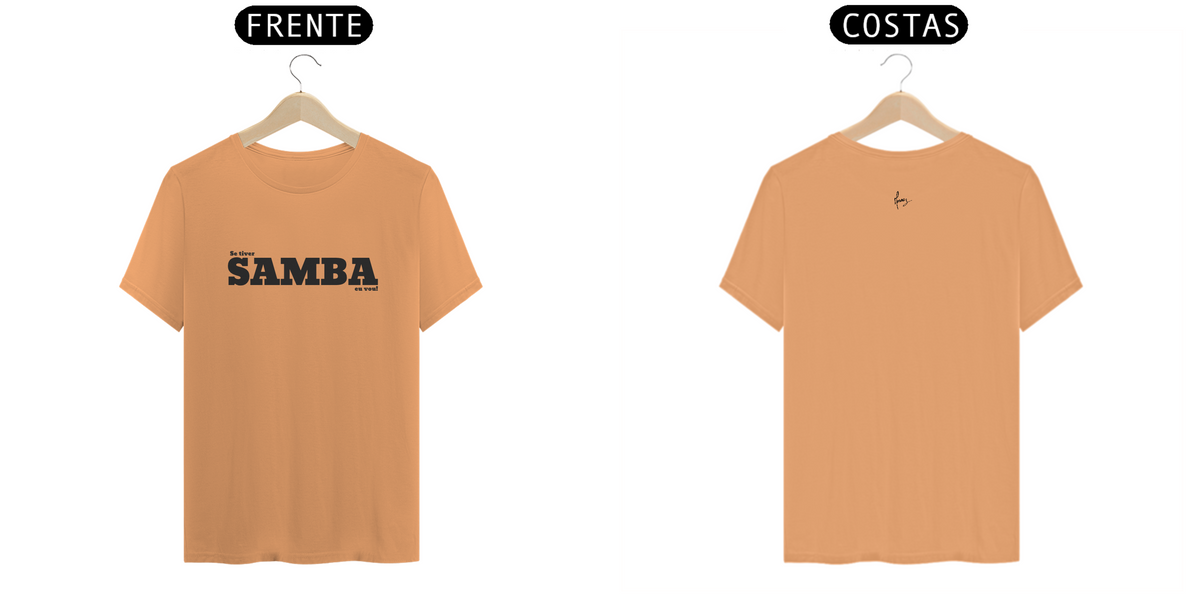 Nome do produto: Camisa (estonada) - Se Tiver Samba Eu Vou #240418i