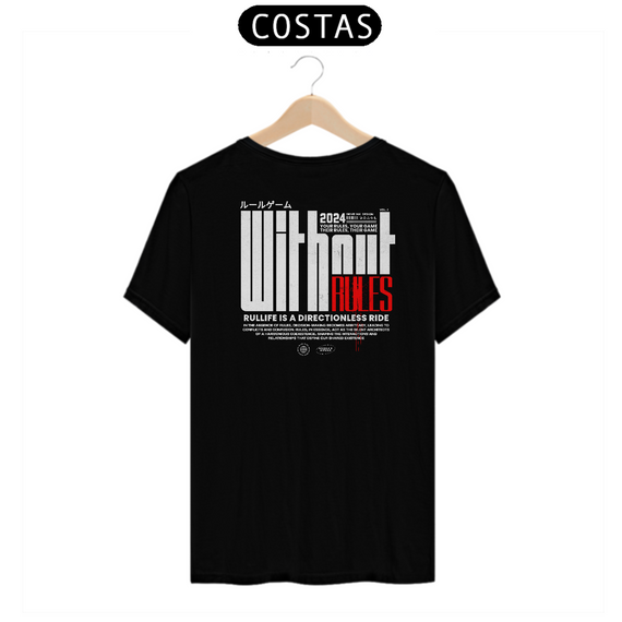 Camiseta Without Rules