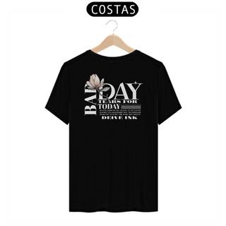 Camiseta Bad Day Streetwear Back