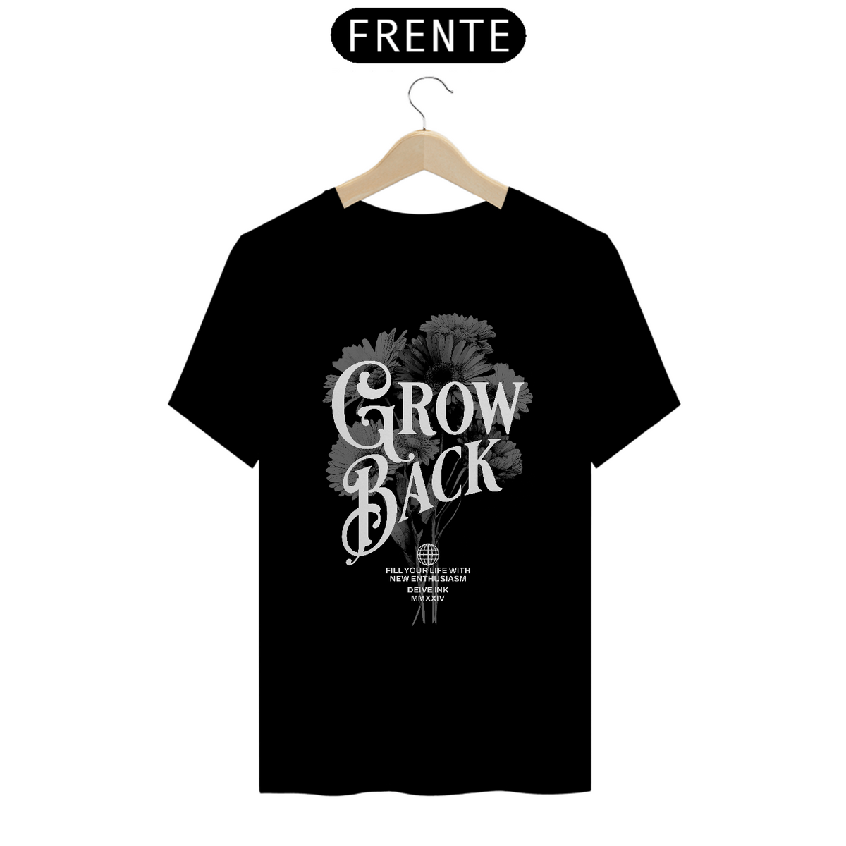 Nome do produto: Camiseta Grow Back Streetwear-F