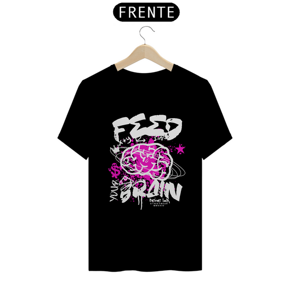 Camiseta Feed Your Brain