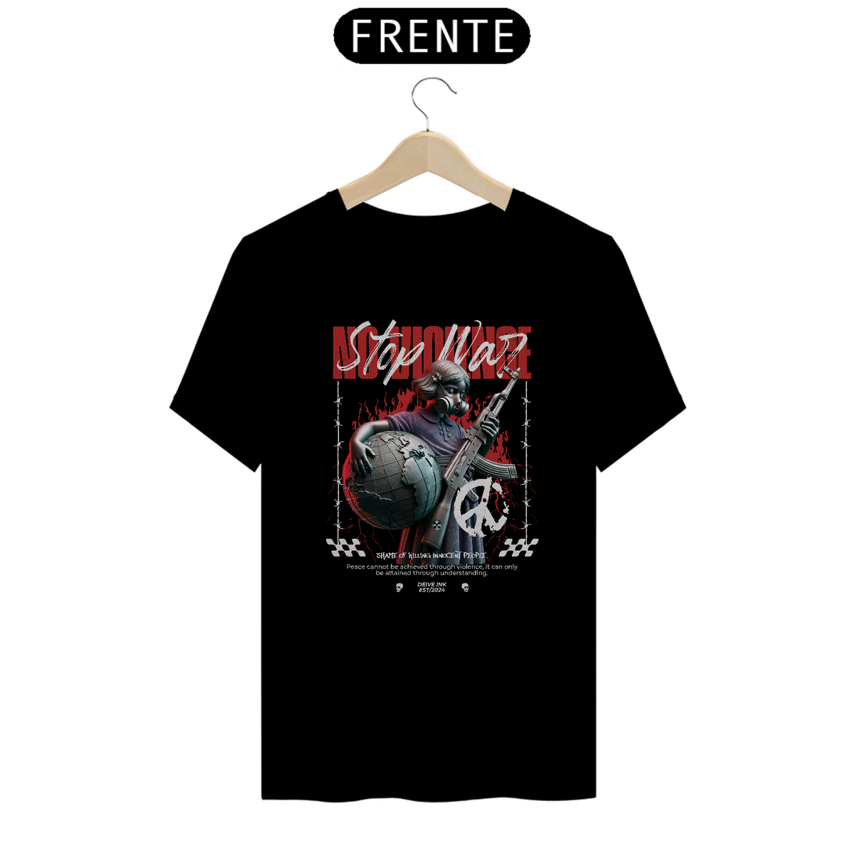 Nome do produto: Camiseta Stop War Streetwear