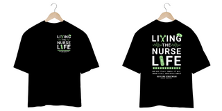 Nome do produtoCamiseta Oversized Living The Nurse Life