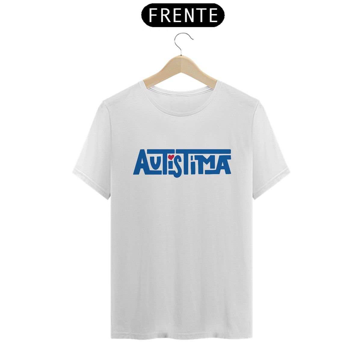 Nome do produto: Camiseta Quality Autistima 2
