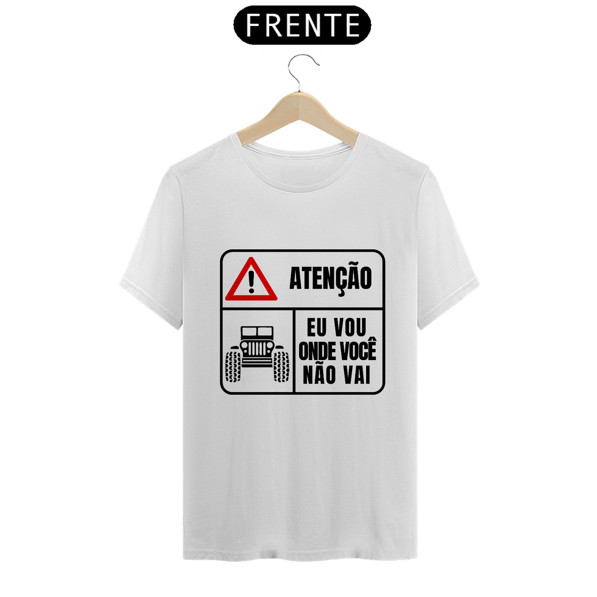 Nome do produto: T-Shirt Quality - Atenção