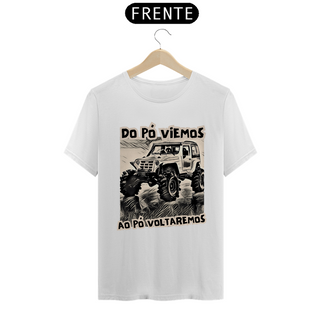 T-Shirt Quality - Troller Antigo - Do Pó Viemos