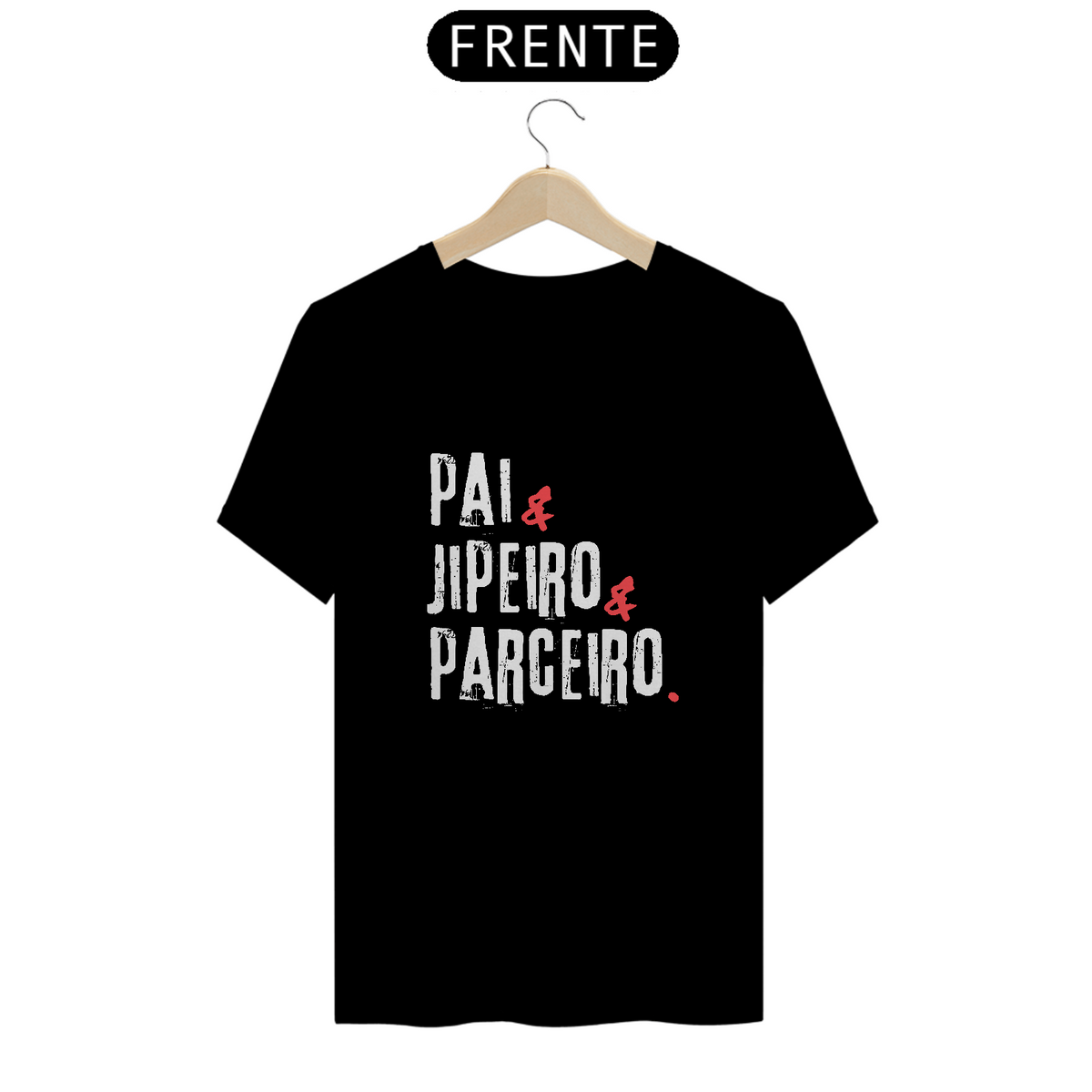 Nome do produto: T-Shirt Quality - Pai & Jipeiro - Branco