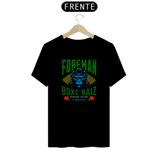 Nome do produtoCamiseta Boxe Raiz - Foreman