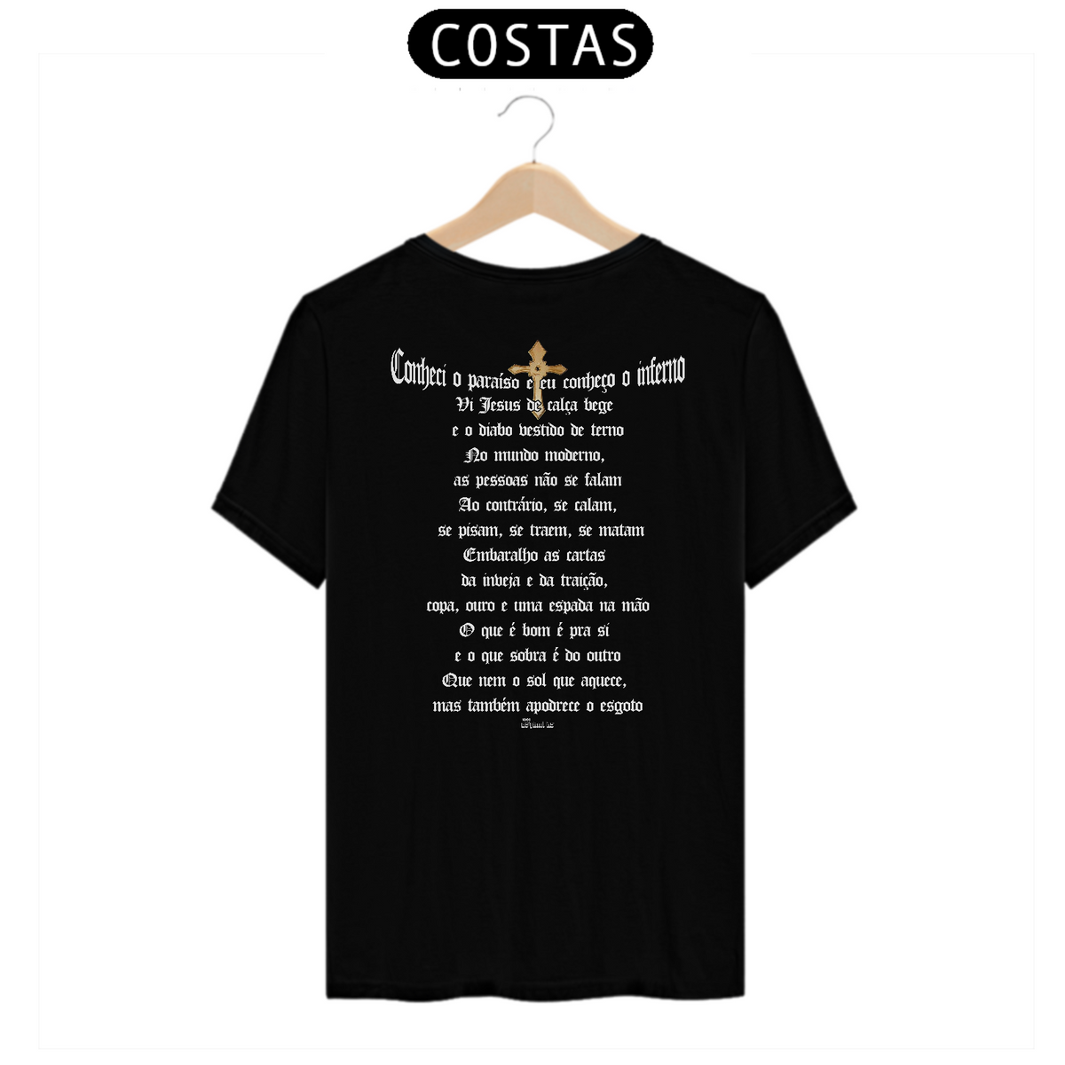 Nome do produto: Camiseta Clássica - Conheci o Paraíso [ESTAMPA SÓ NAS COSTAS]