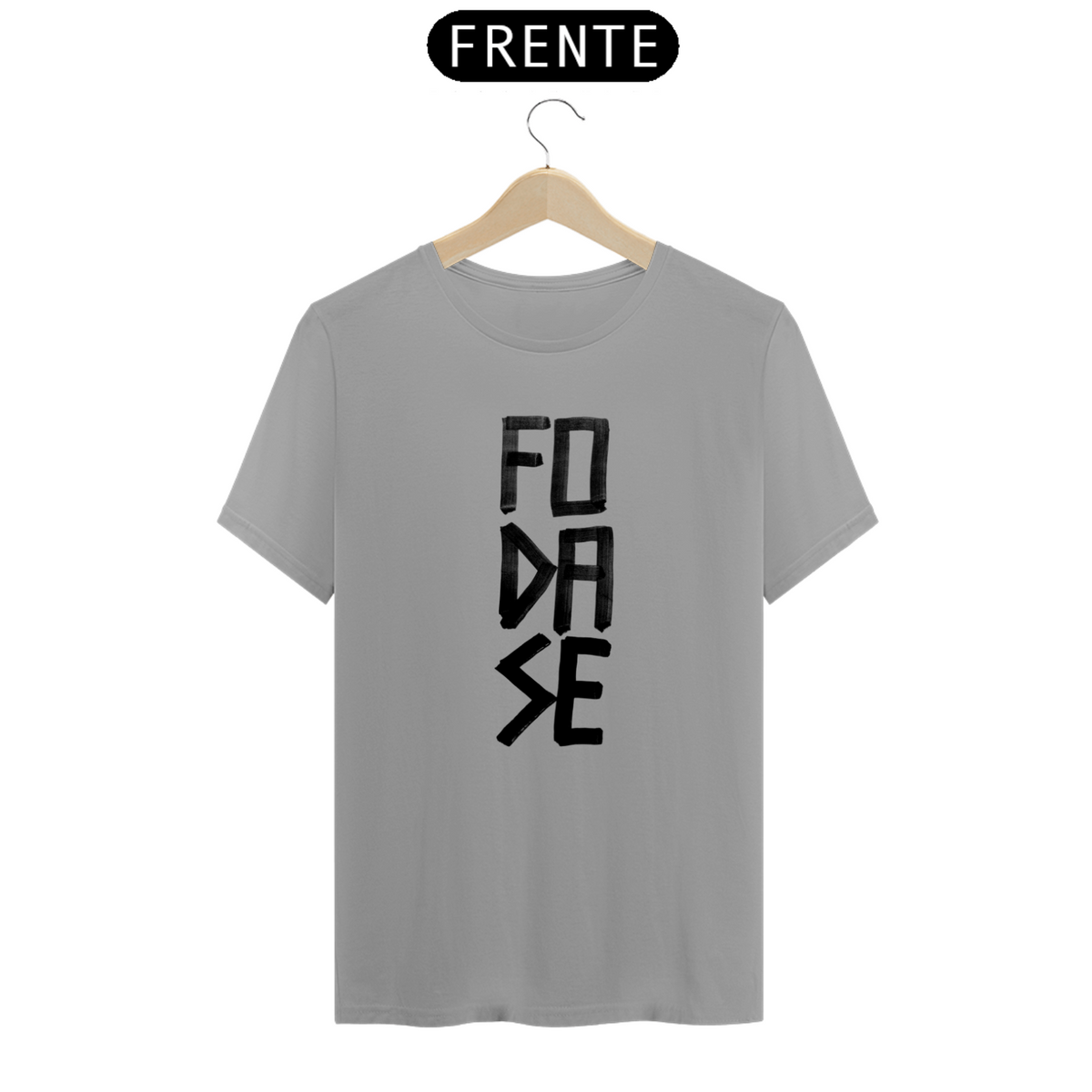 Nome do produto: Camiseta FO DA SE