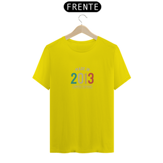 Nome do produtoCamiseta T-Shirt MADE IN 2013
