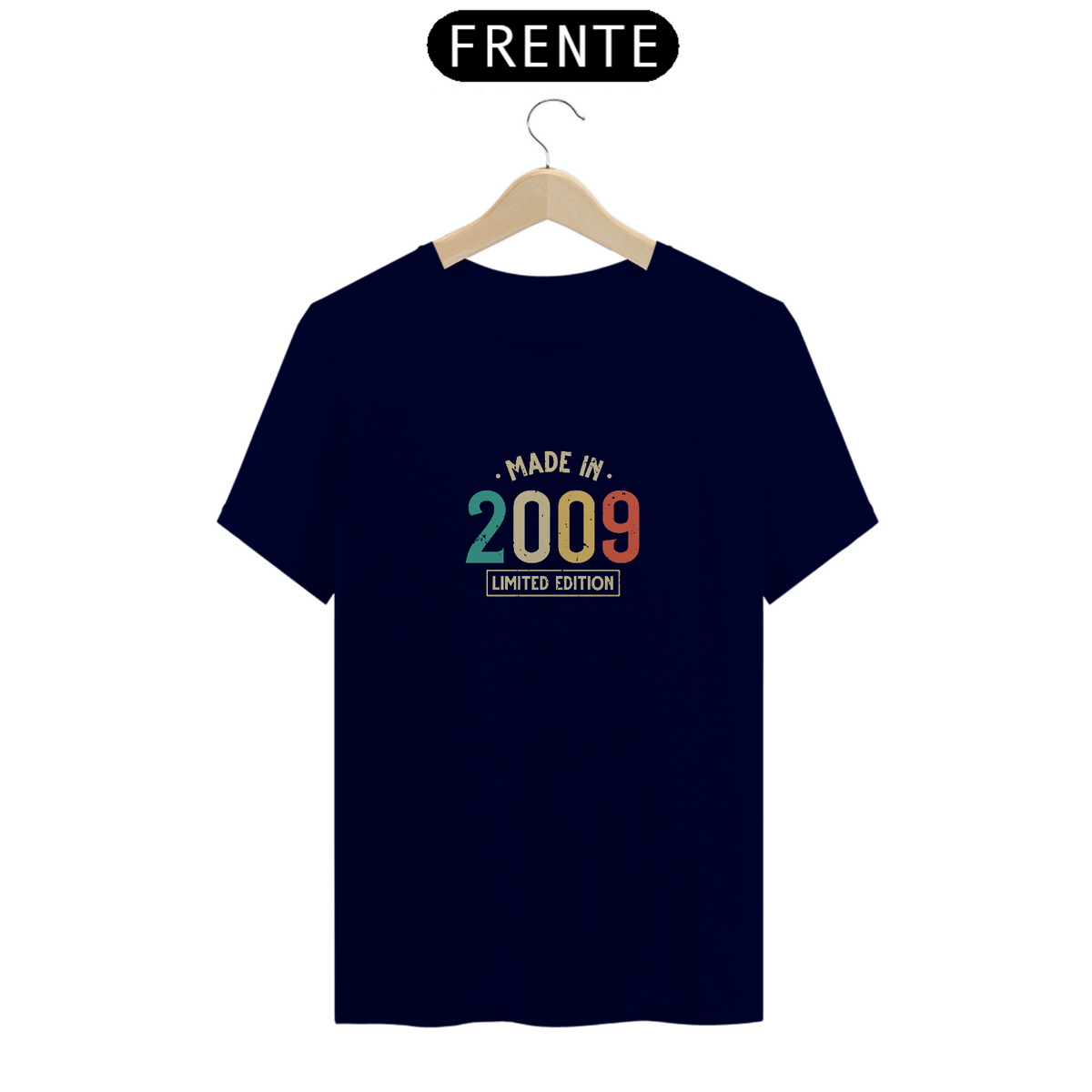 Nome do produto: Camiseta T-Shirt MADE IN 2009