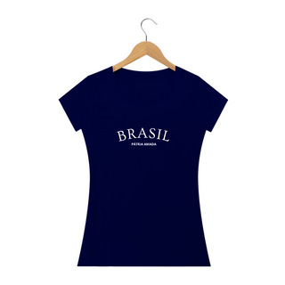 Nome do produtoCamiseta feminina Brasil - Pátria amada