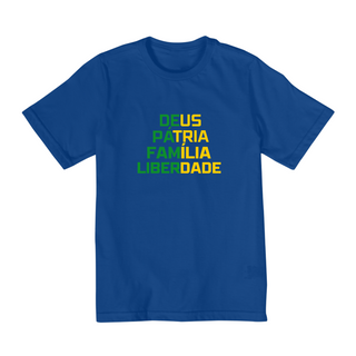 Nome do produtoCamiseta 2 a 8 anos - Deus, Pátria, Família, Liberdade