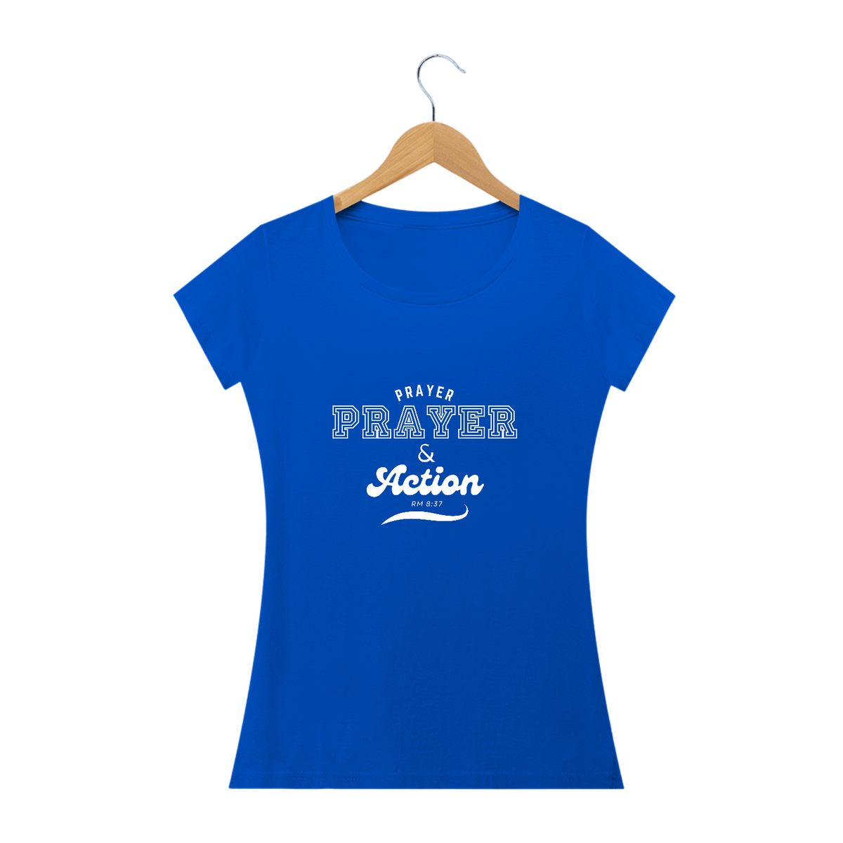 Nome do produto: Camiseta Feminina Oração & Ação