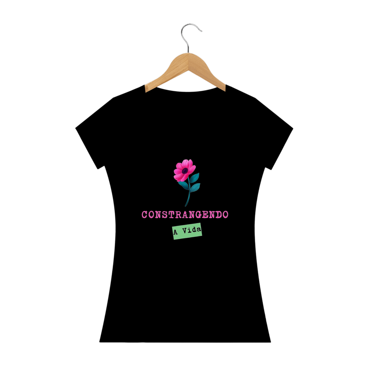Nome do produto: Camiseta Feminina Constrangendo a Vida