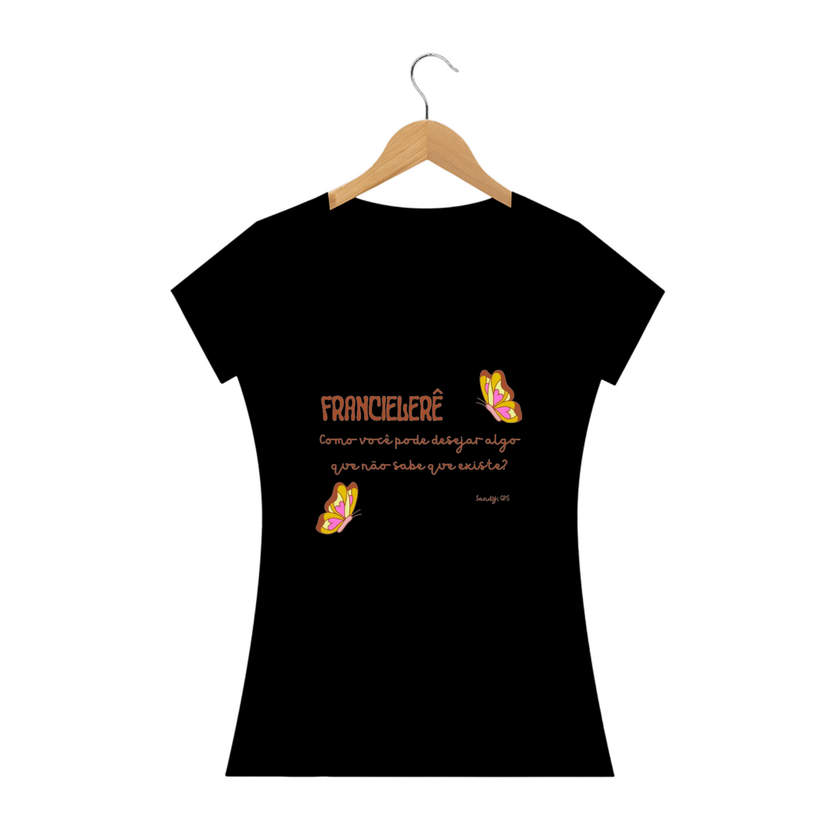 Nome do produto: Camiseta Feminina Francielerê novo