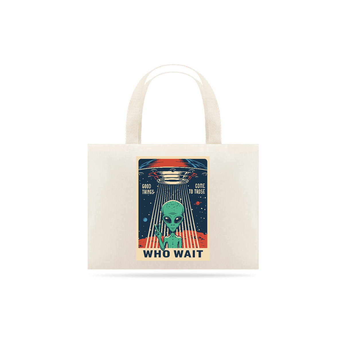 Nome do produto: Eco Bag Who Wait