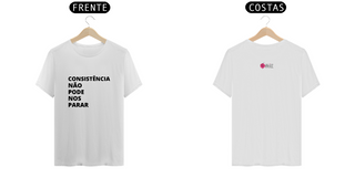 Nome do produtoConsistência é o caminho / Camiseta unisex