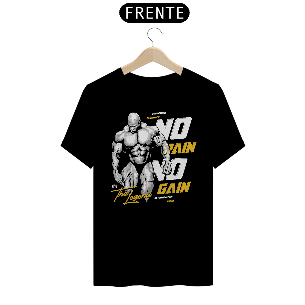 Nome do produto: No Pain No Gain - Ronnie