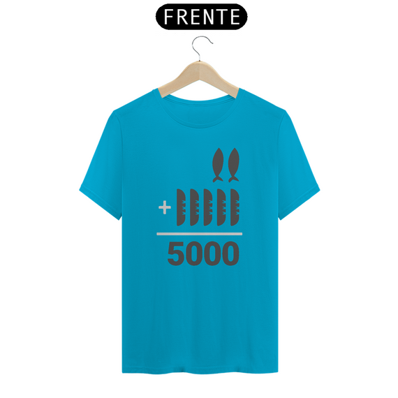 Camiseta 2+5=5000 | Teal | The Chosen / Unissex