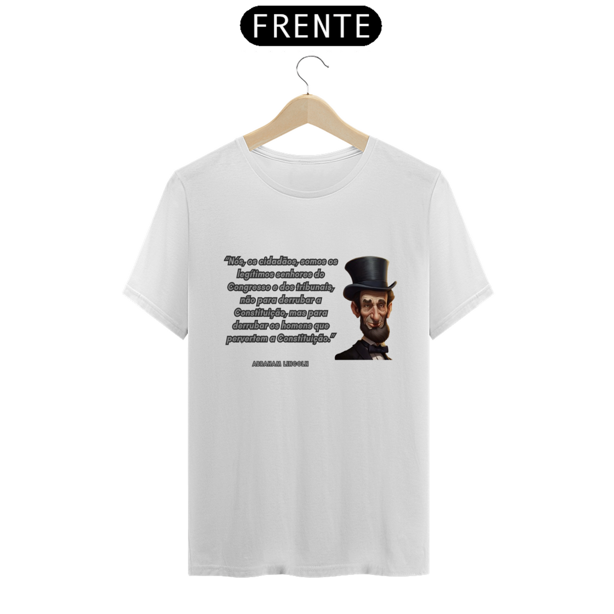Nome do produto: Camiseta Abraham Lincoln da Luna