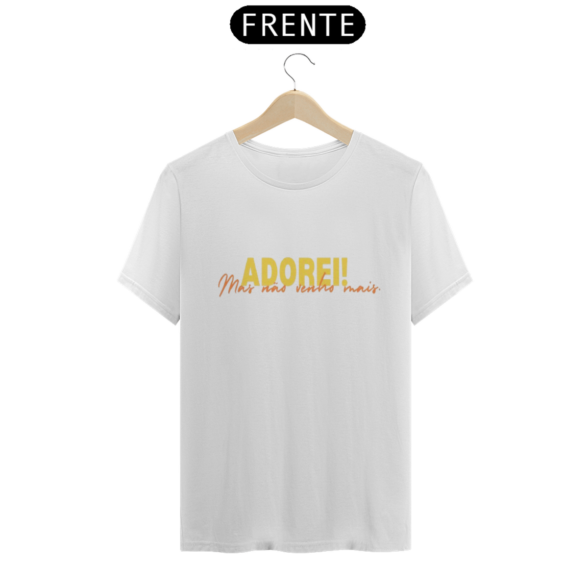 Nome do produto: Camiseta ADOREI! mas... da Luna