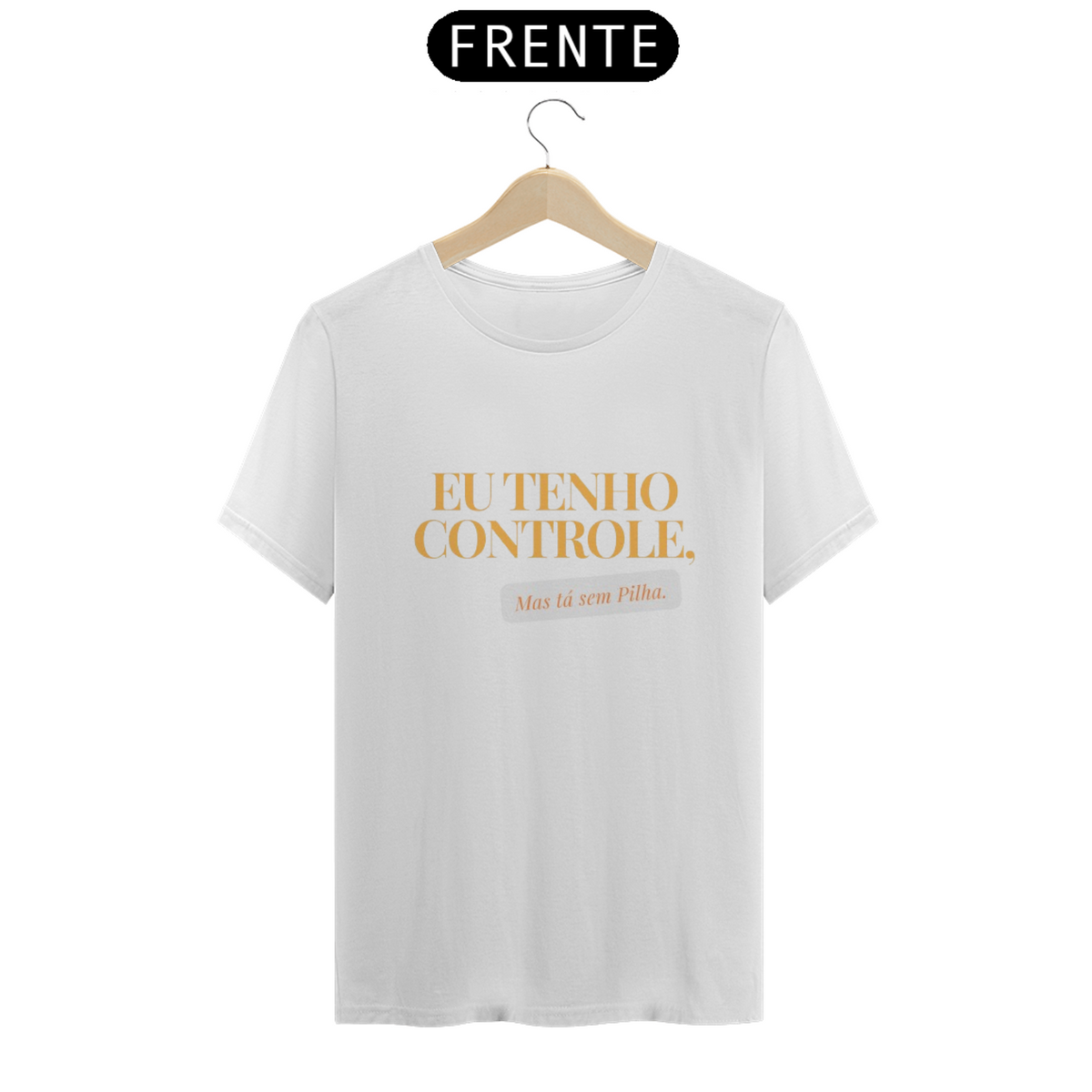 Nome do produto: Camiseta Eu tenho controle da Luna