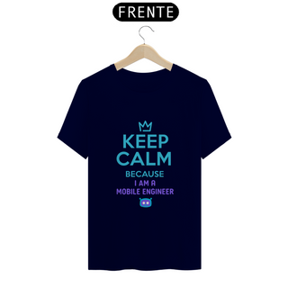 Nome do produtoCamiseta Keep Calm Mobile