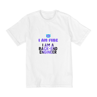 Camiseta infantil I am fine - Back-end