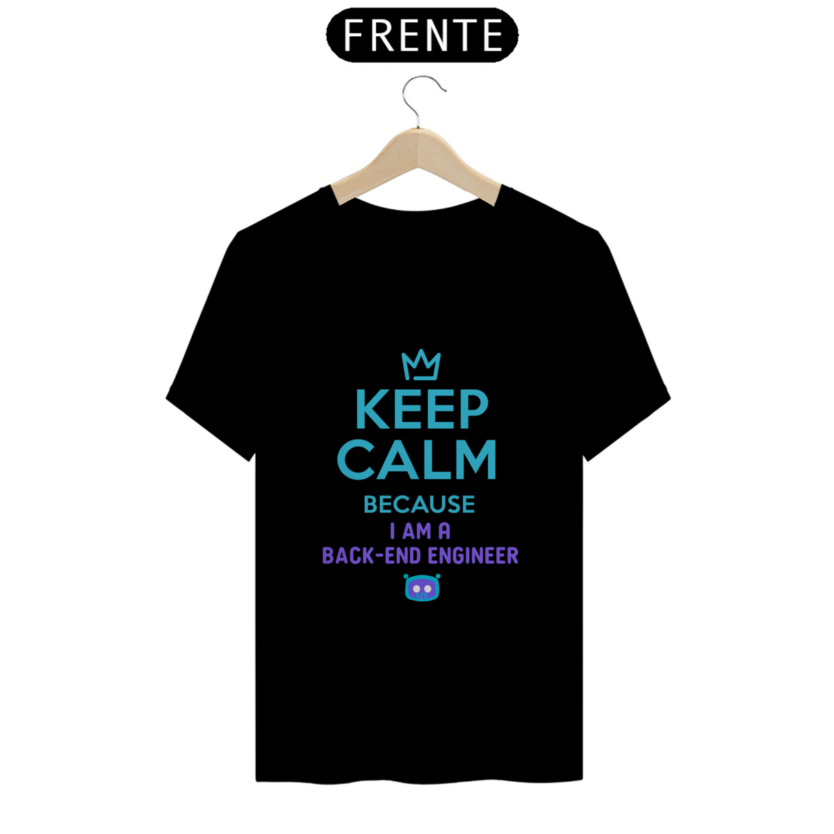 Nome do produto: Camiseta Keep Calm Back-end