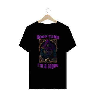 Keep Calm - Rogue