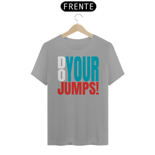 Nome do produtoCamisa Do your jumps! Colors