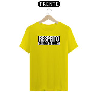 Nome do produtoCamisa Respeito conserva os dentes