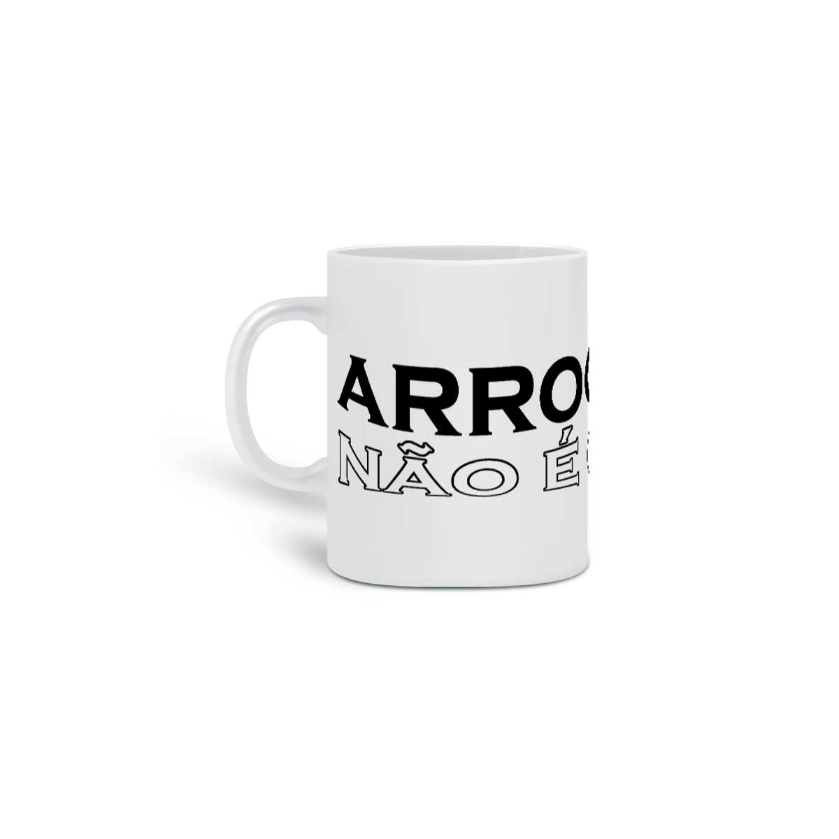 Nome do produto: Caneca Arrogência