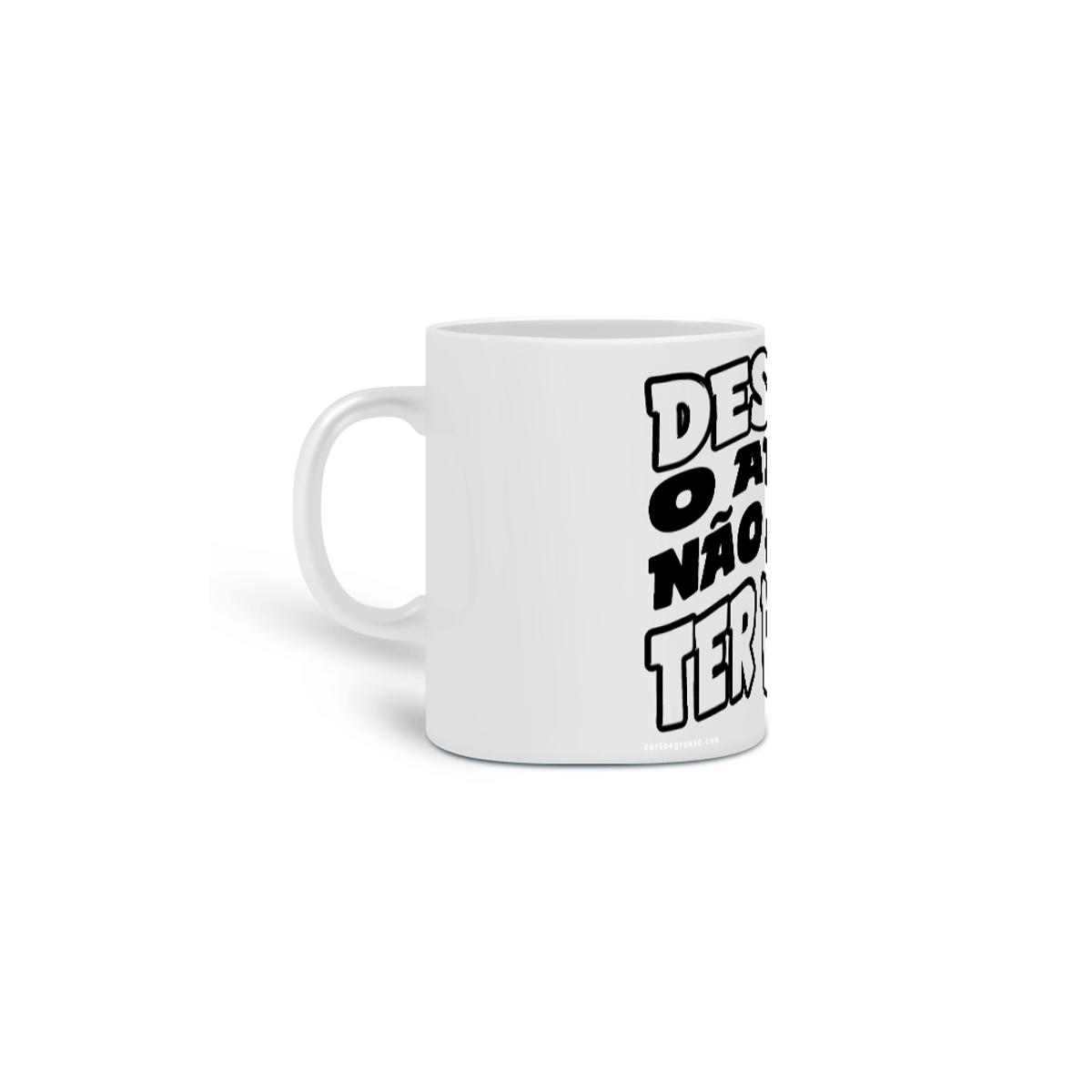 Nome do produto: Caneca Desculpe o atraso