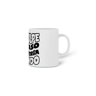 Nome do produtoCaneca Desculpe o atraso