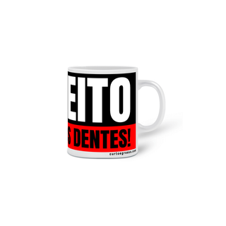 Nome do produtoCaneca Respeito conserva os dentes