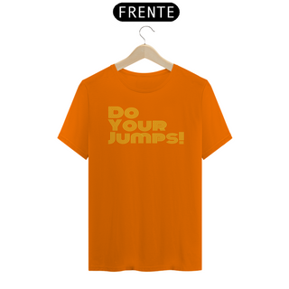 Nome do produtoCamisa Do your jumps! Listras