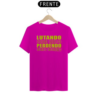 Nome do produtoCamisa Lutando como nunca