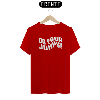 Nome do produtoCamisa Do your jumps! Onda