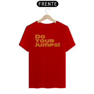 Nome do produtoCamisa Do your jumps! Listras