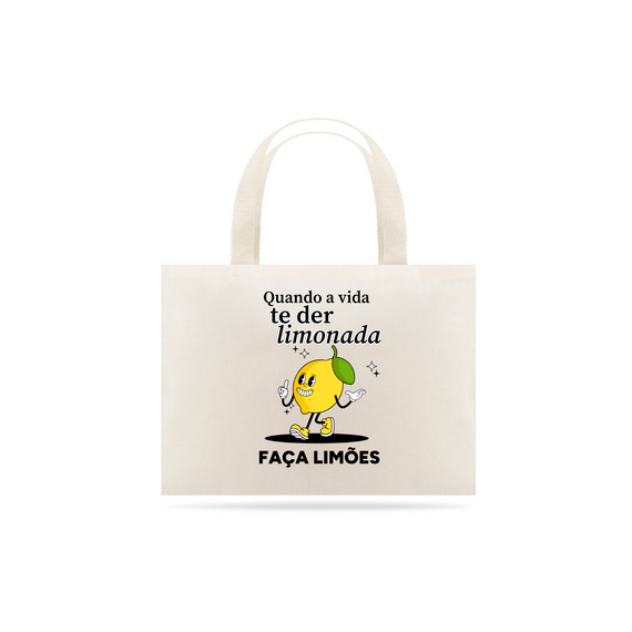 Ecobag Faça Limões