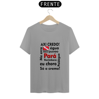 Camiseta Quality frases do Pará 