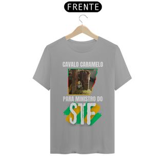 Nome do produtoCamiseta T-Shirt Quality Unissex / Cavalo Caramelo para presidente do STF