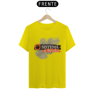 Nome do produtoCamiseta T-Shirt Classic Unissex / Sistema É Bruto 