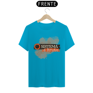 Nome do produtoCamiseta T-Shirt Classic Unissex / Sistema É Bruto 