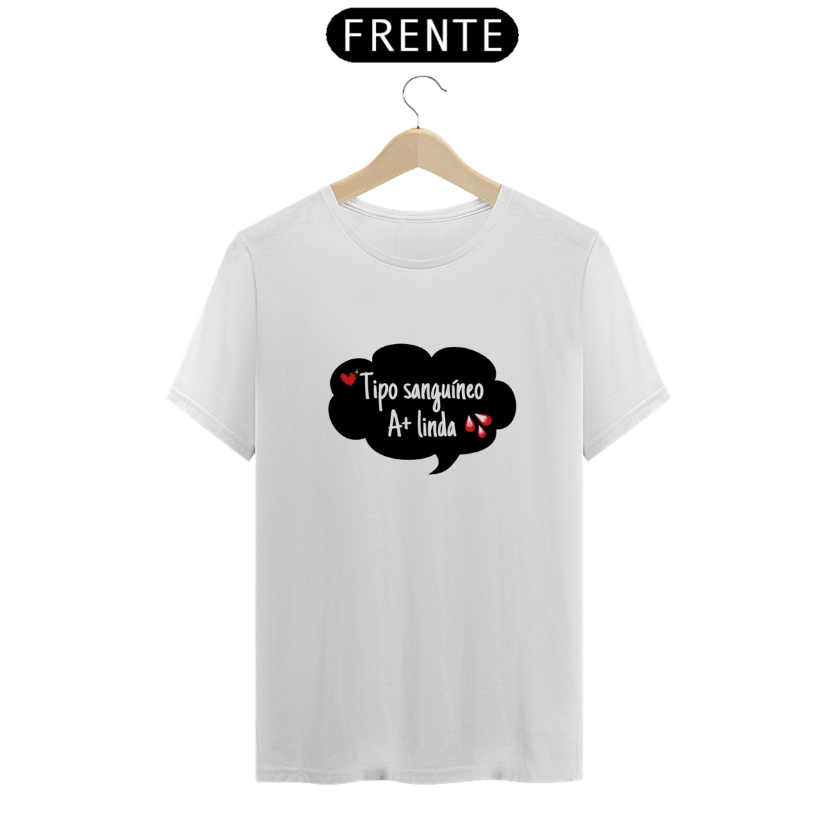 Nome do produto: T-Shirt Classic Feminina / A + Linda