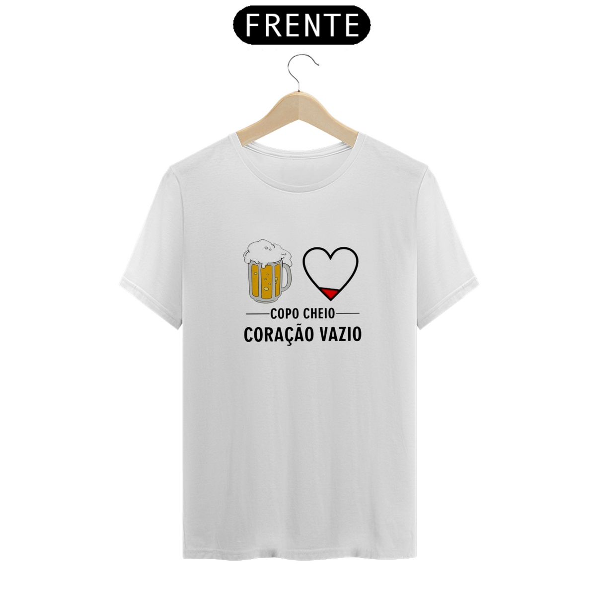 Nome do produto: T-Shirt Classic Unissex / Copo Cheio Coração Vazio